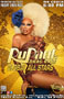 RuPaul's Drag Race Global All Stars: Friday 08/16/24 at 6:00 PM! No cover.