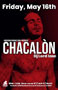 CHACALÓN with Mr. CSW Leather Chris Velasquez! Featuring DJ LORD IZAK! Friday, 05/16/25 at 9PM. $7 Cover