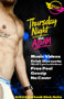 THURSDAY NIGHTS with BARTENDER ADAM: Thursday Nights, 8PM to 2AM!