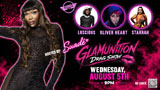 GLAMUNITION DRAG SHOW Hosted by SUADÉ: Wednesday, 08/05/26 @9:00 PM. No cover.