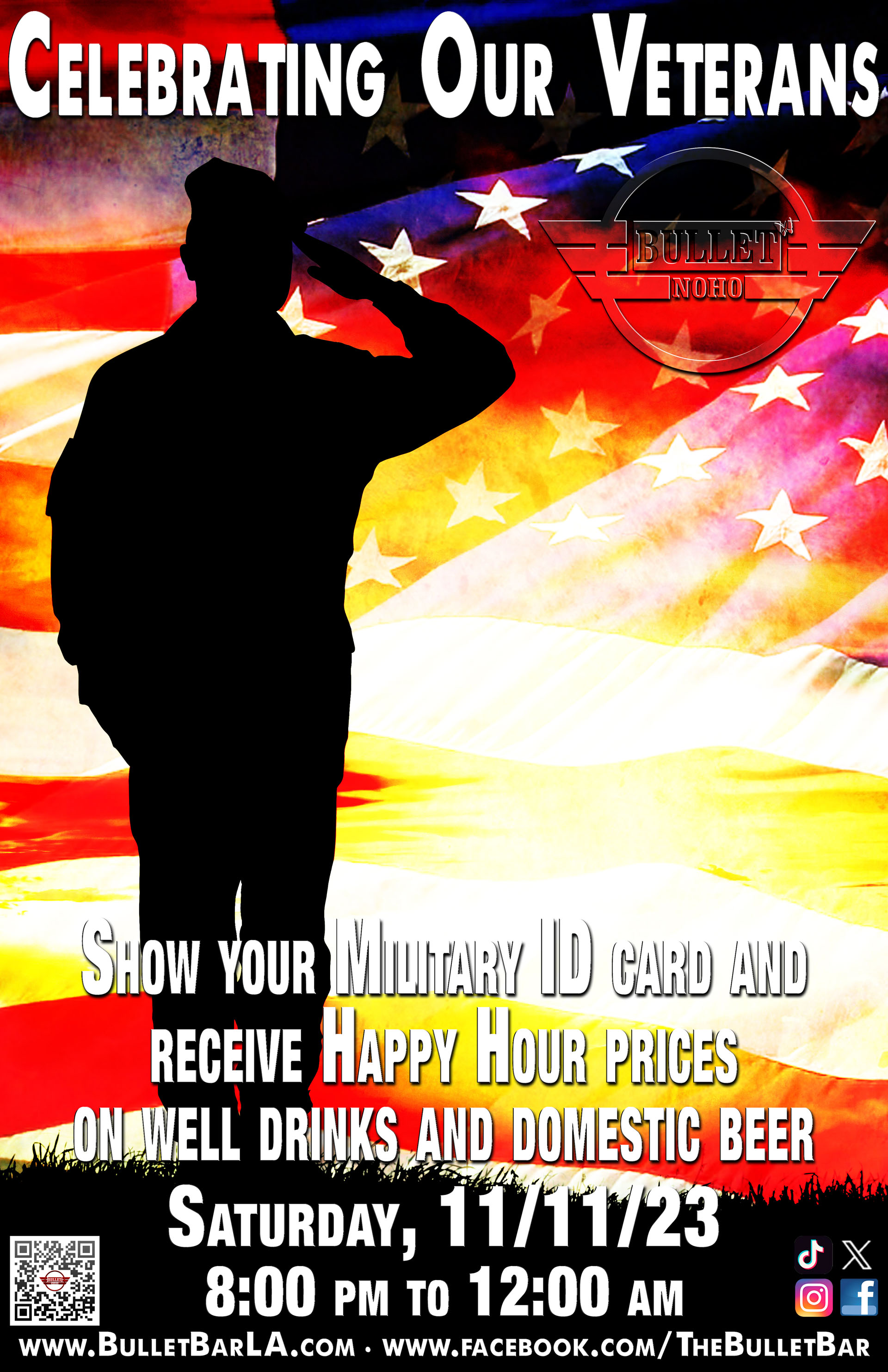 The Bullet Bar Celebrates Our Veterans: Show your Military ID Card and receive Happy Hour Prices on Saturday, 11/11/23, 8:00 PM to Midnight.