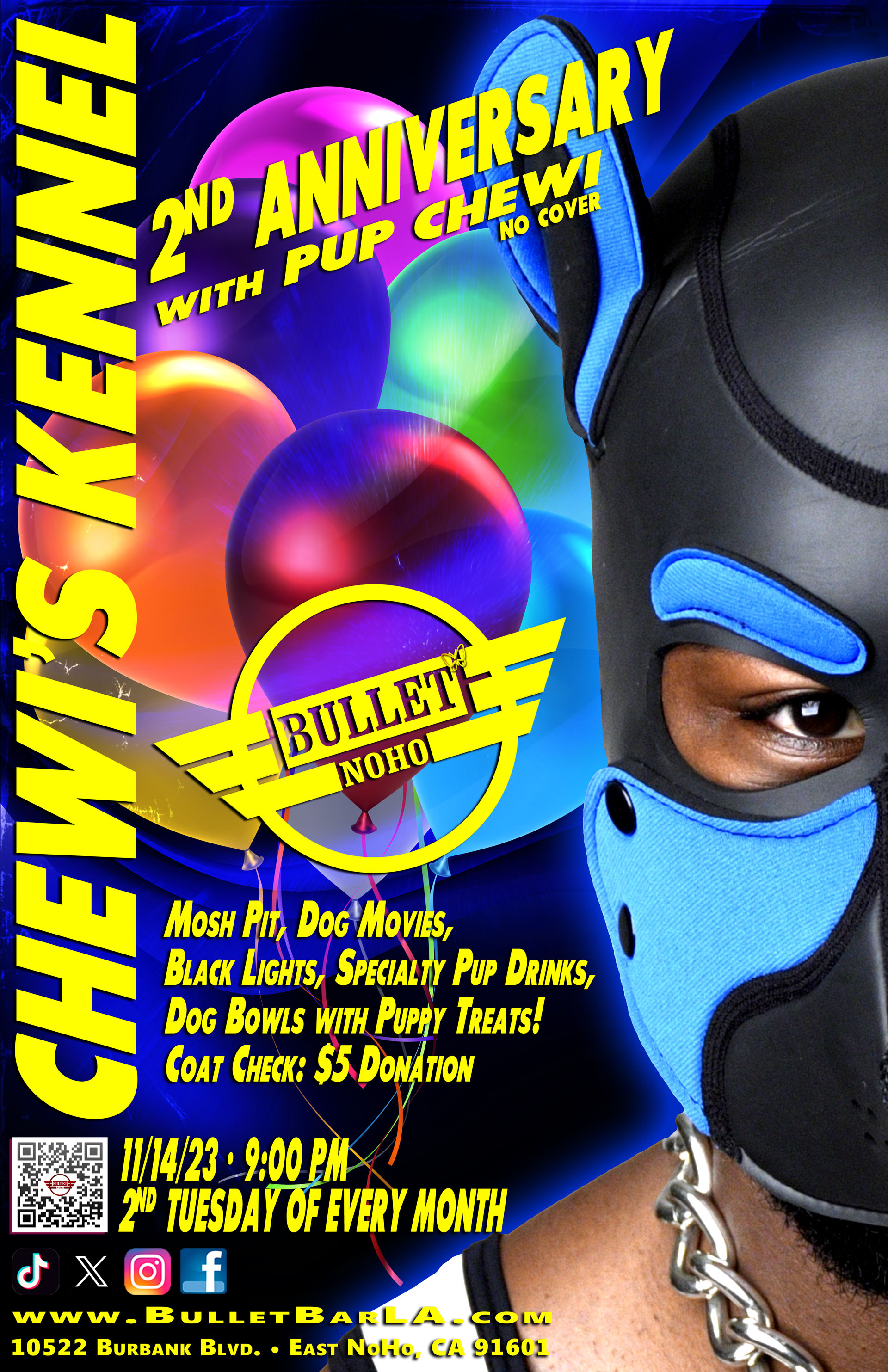 The Bullet Bar invites you to CHEWI'S KENNEL 2ND ANNIVERSARY with PUP CHEWI (BARTENDER KIRK): 11/14/23 @ 9:00 PM! The 2nd Tuesday of every month! Mosh Pit, Dog Movies, Black Lights, Specialty Pup Drinks, Dog Bowls with Puppy Treats! No cover.