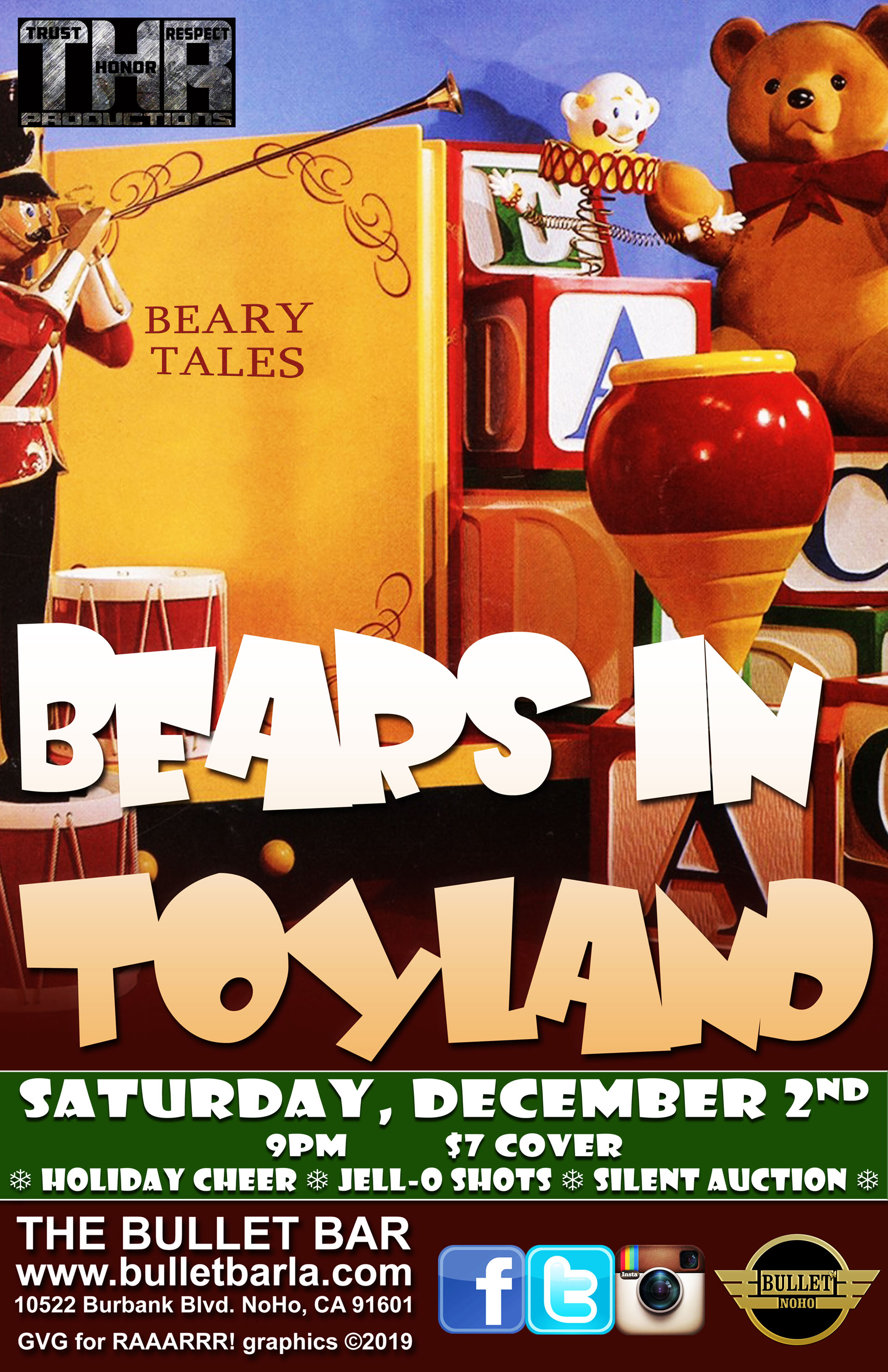 THE BULLET BAR and THR PRODUCTIONS Present BEARS IN TOYLAND: Saturday, 12/02/23 at 9:00 PM! Holiday Cheer! Jell-O Shots! Silent Auction! $7 cover.