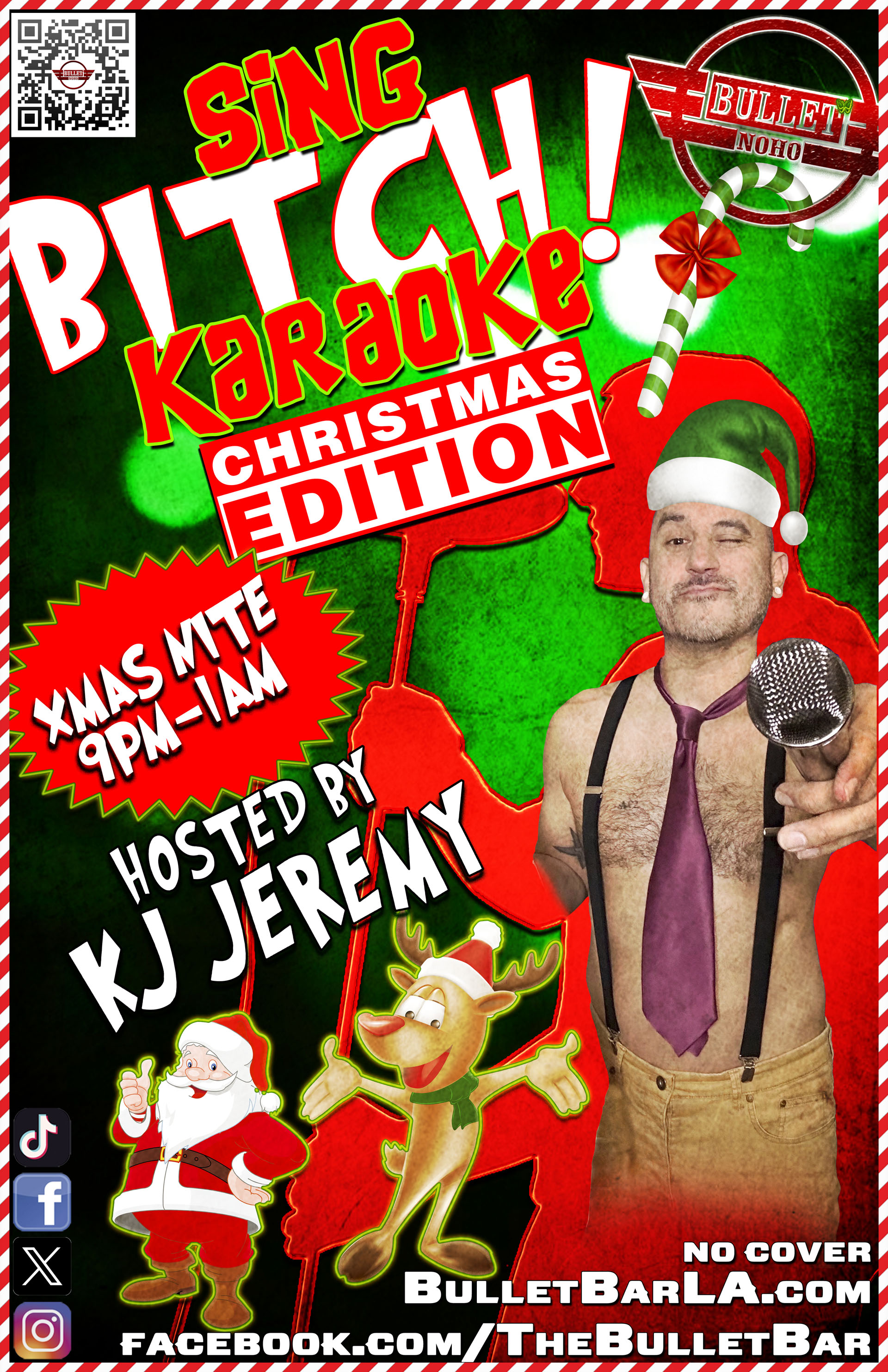 THE BULLET BAR Presents SING BITCH KARAOKE XMAS EDITION Hosted By KJ JEREMY: Monday, 12/25/23 from 9:00 PM to 1:00 AM! No Cover!