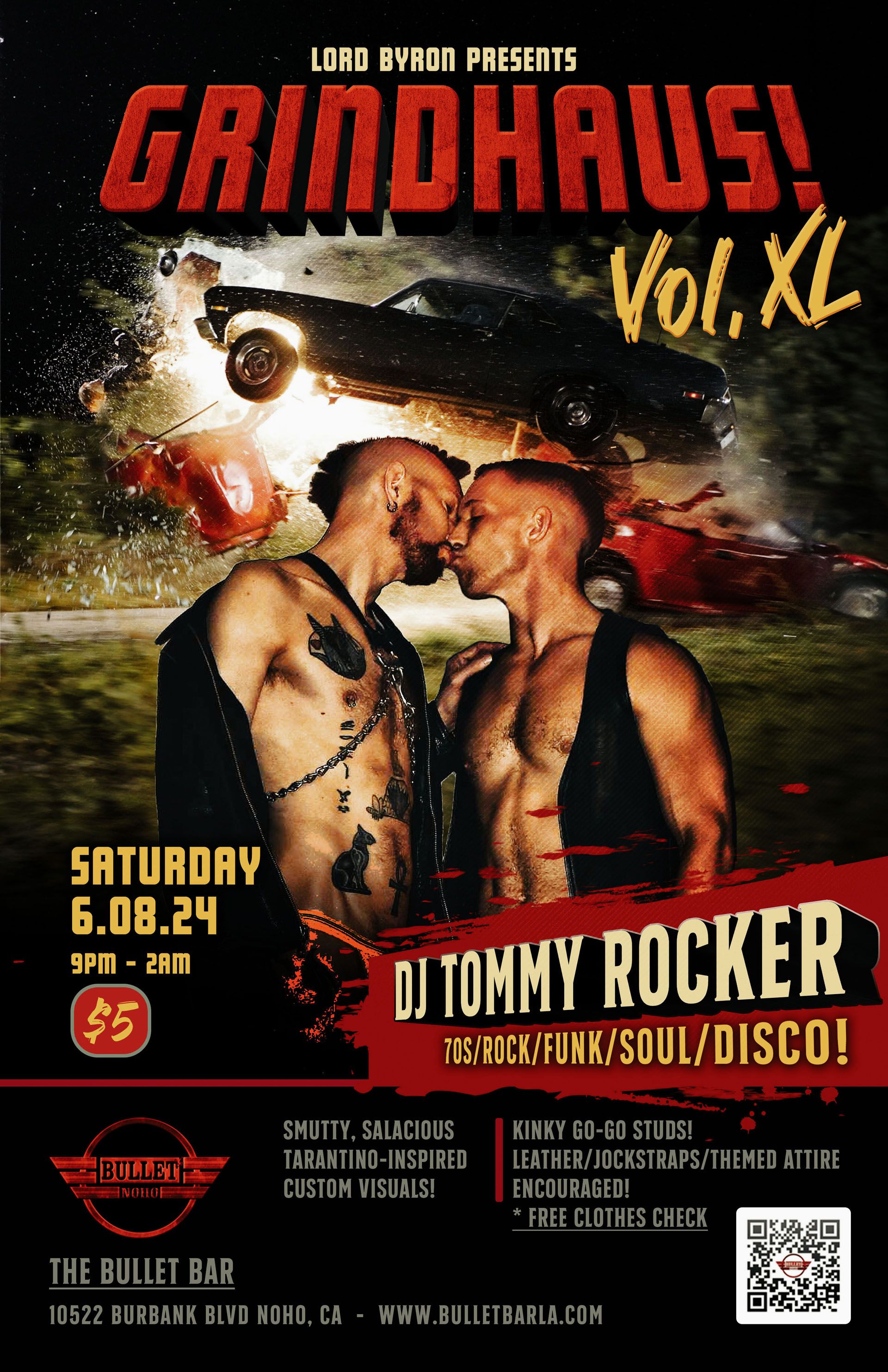 LORD BYRON Presents GRINDHAUS! VOL. XL with DJ TOMMY ROCKER at THE BULLET BAR: Saturday, 06/08/24 at 9:00 PM! $5 cover.