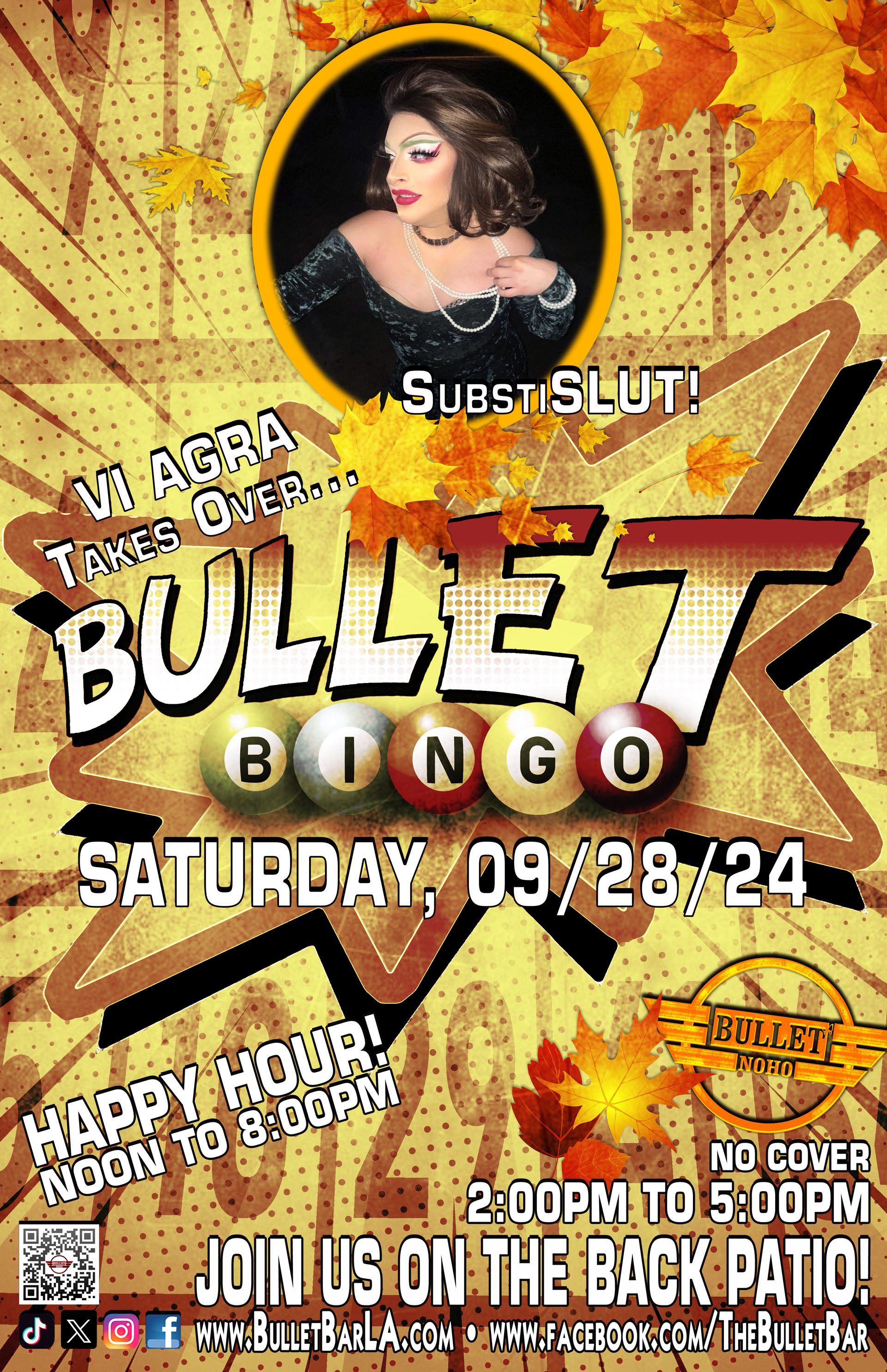 The Bullet Bar Presents BULLET BINGO with SUBSTISLUT VI AGRA: Saturday, 09/28/24 at 2:00 PM on our back patio! Featuring HAPPY HOUR PRICING! No cover.