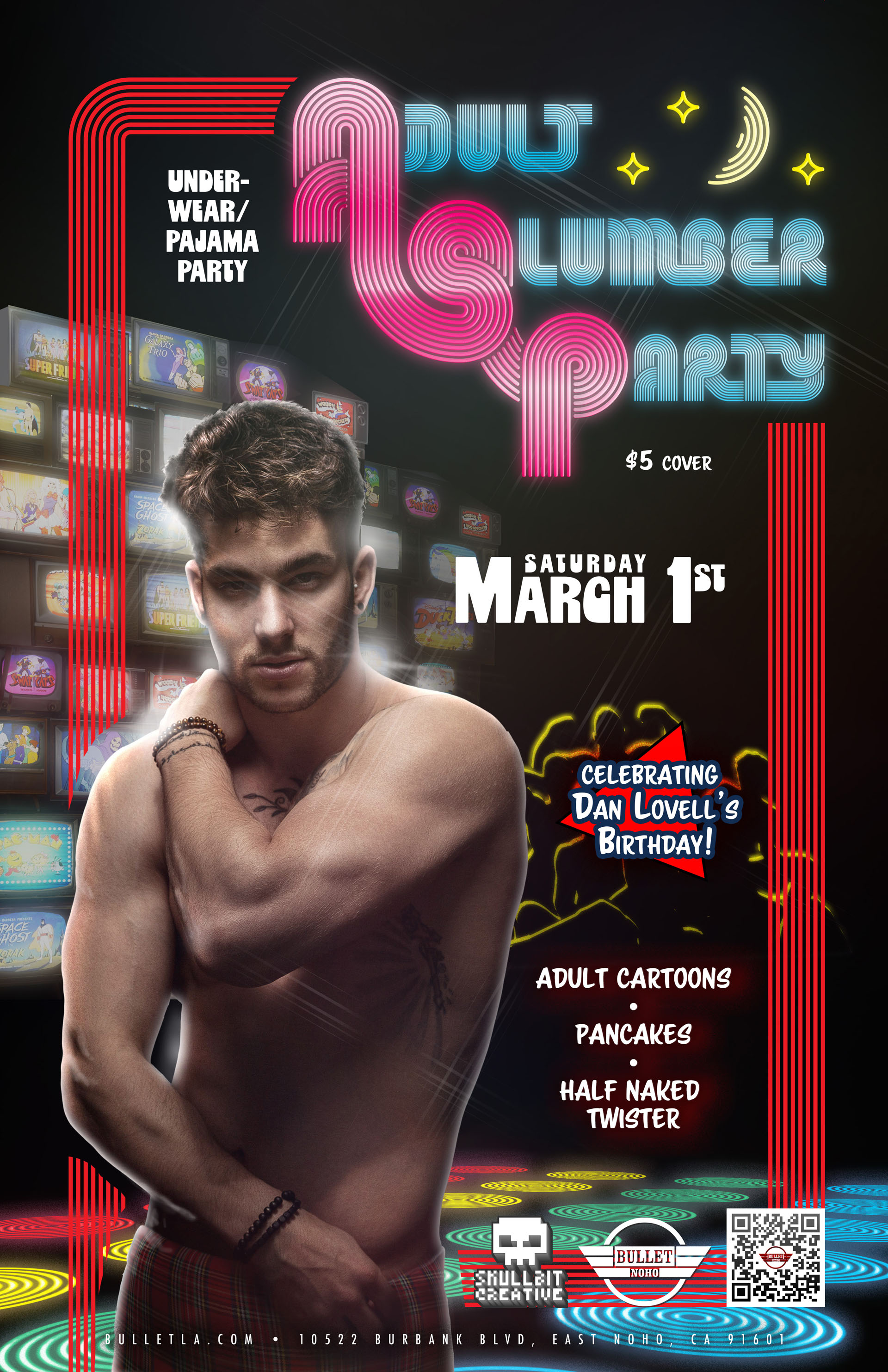 The Bullet Bar and SkullBit Creative Present an ADULT SLUMBER PARTY! Saturday, 03/01/25 at 9:00 PM! $5 Cover.