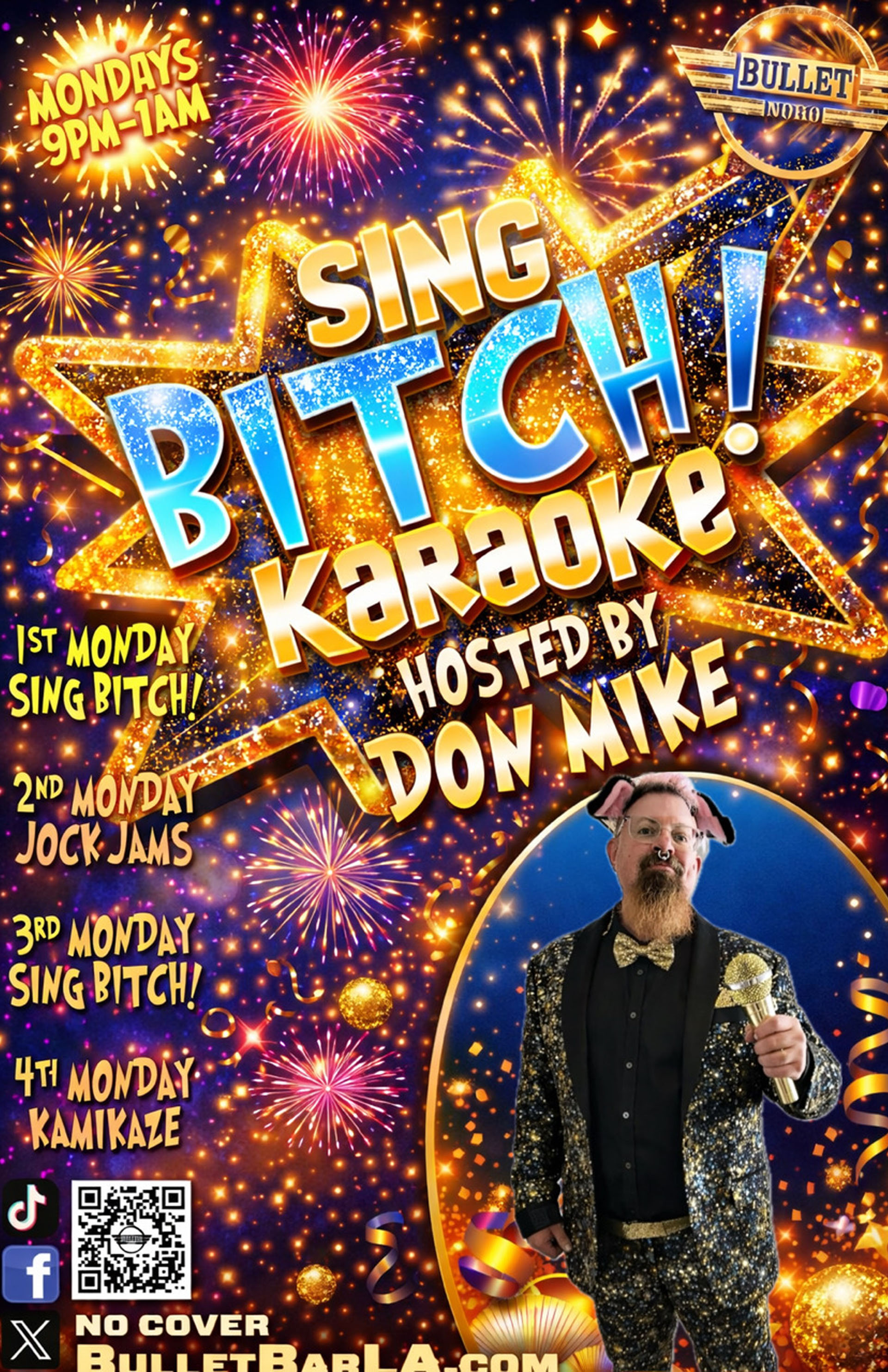 THE BULLET BAR Presents SING BITCH KARAOKE NEW YEAR'S PARTY Hosted by DON MIKE: Monday, 12/29/25 from 9:00 PM to 1:00 AM! No Cover!