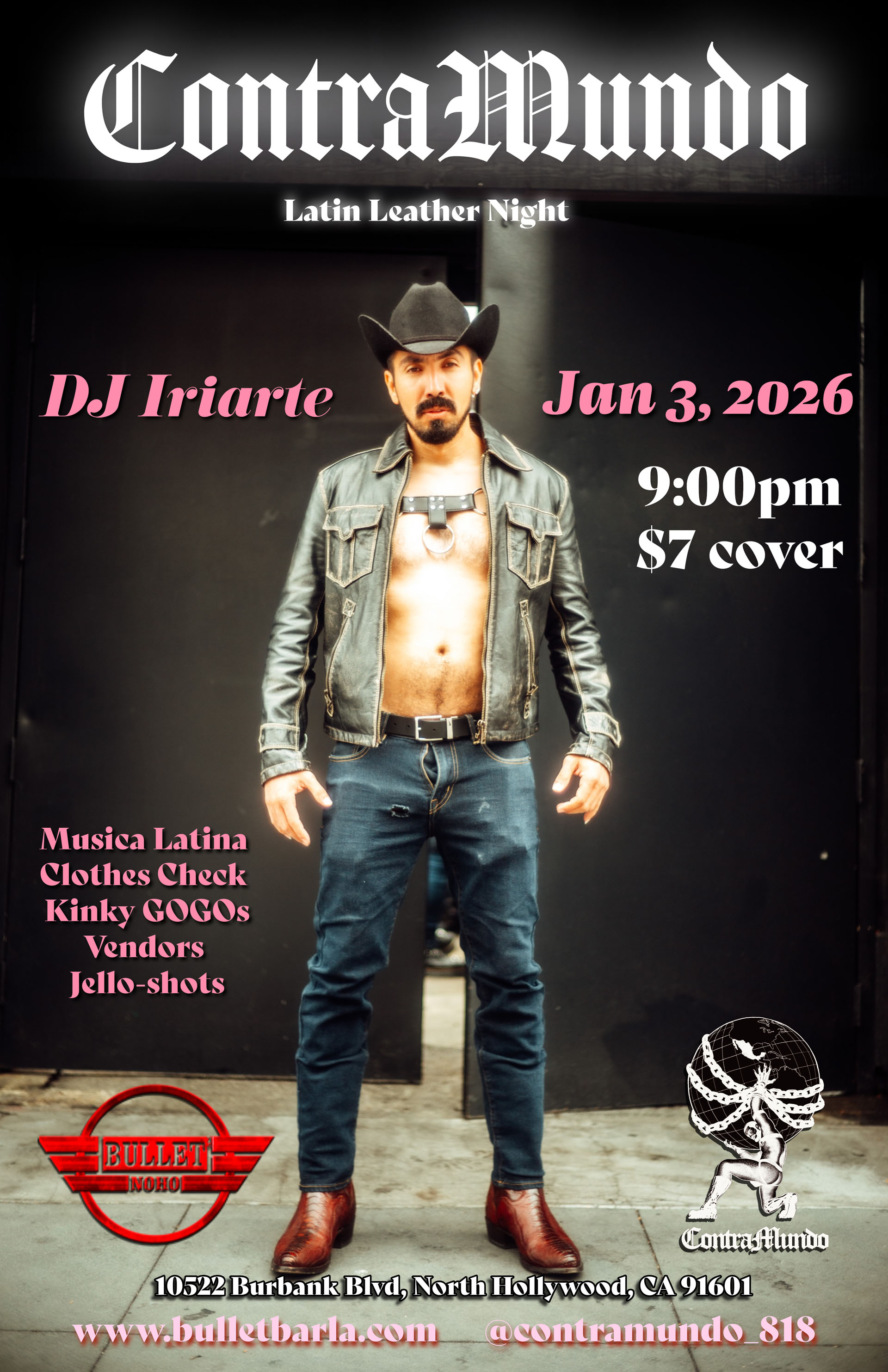 THE BULLET BAR Presents CONTRA MUNDO, LATIN LEATHER NIGHT: Saturday, 01/03/26 at 9:00 PM. Featuring DJ IRIARTE! $7.00 cover.