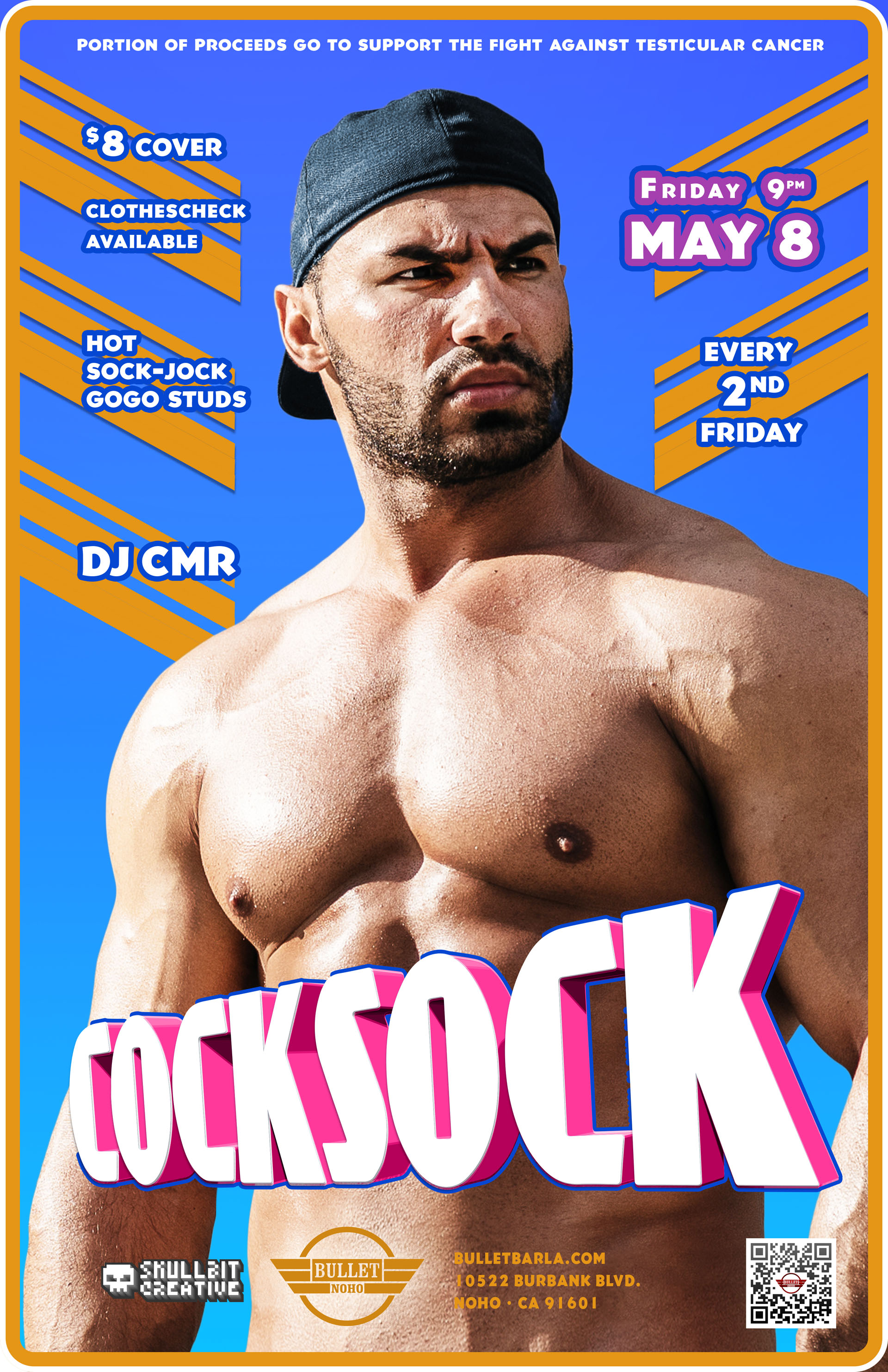 THE BULLET BAR & SKULLBIT CREATIVE Present COCKSOCK: Friday, 05/08/26 at 9:00 PM. Featuring DJ CMR! $8 cover. Clothes Check available. A portion of the proceeds will go to benefit research for testicular cancer.