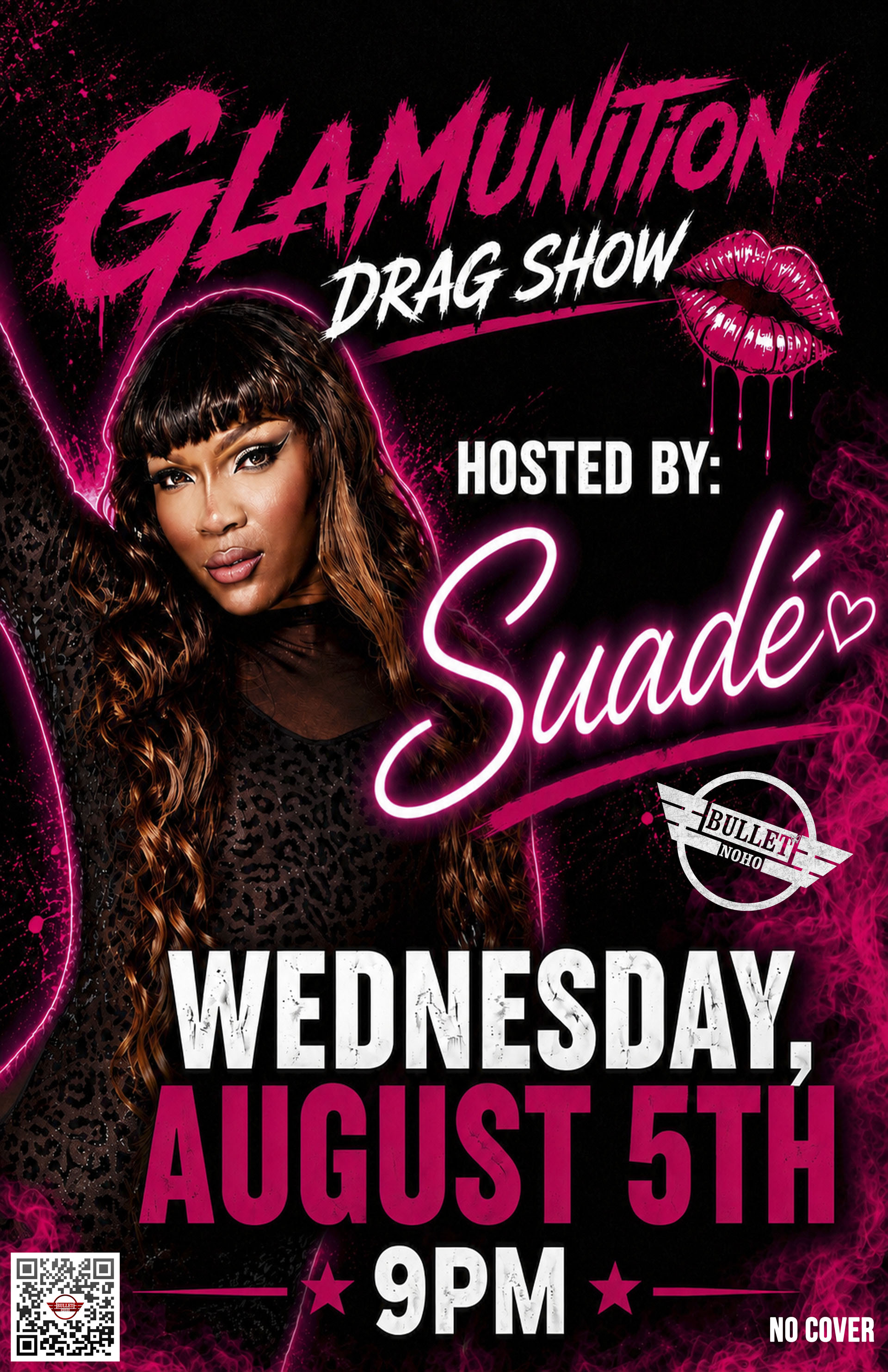 GLAMUNITION DRAG SHOW Hosted by SUADÉ: Wednesday, 08/05/26 @9:00 PM. No cover.