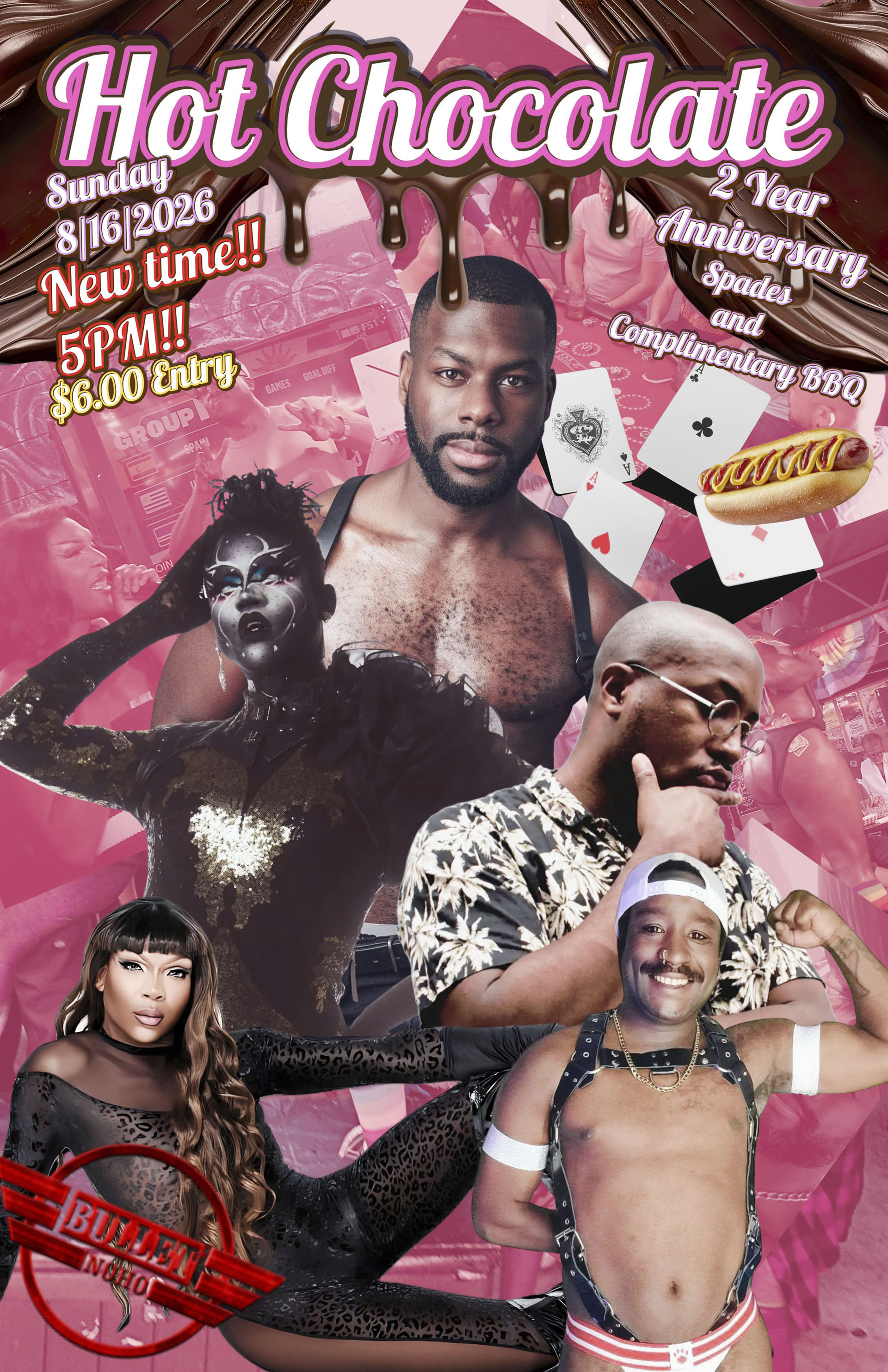 HOT CHOCOLATE: 08/16/26 @ 5:00 PM! Featuring DJ GLEN COCO spinning R&B/HIP-HOP! DRAG SHOW with SUADÉ @6:30! Sexy GoGo Dancers! Cigars! Gear! Leather! Pups! Demo Drag! Raffles! Vendors!