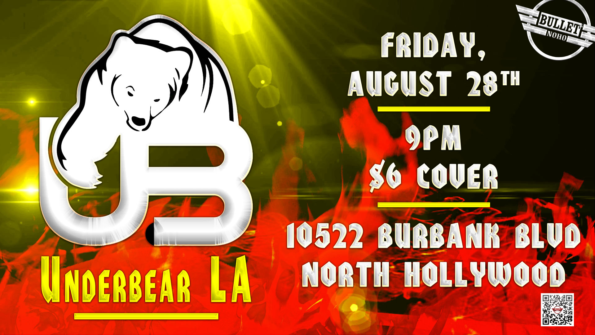 The Bullet Bar and UnderBearParty.com Present UNDERBEAR LA + DJ CMR: Friday, 08/28/26 at 9:00 PM! Free Clothes Check! $6 Cover.