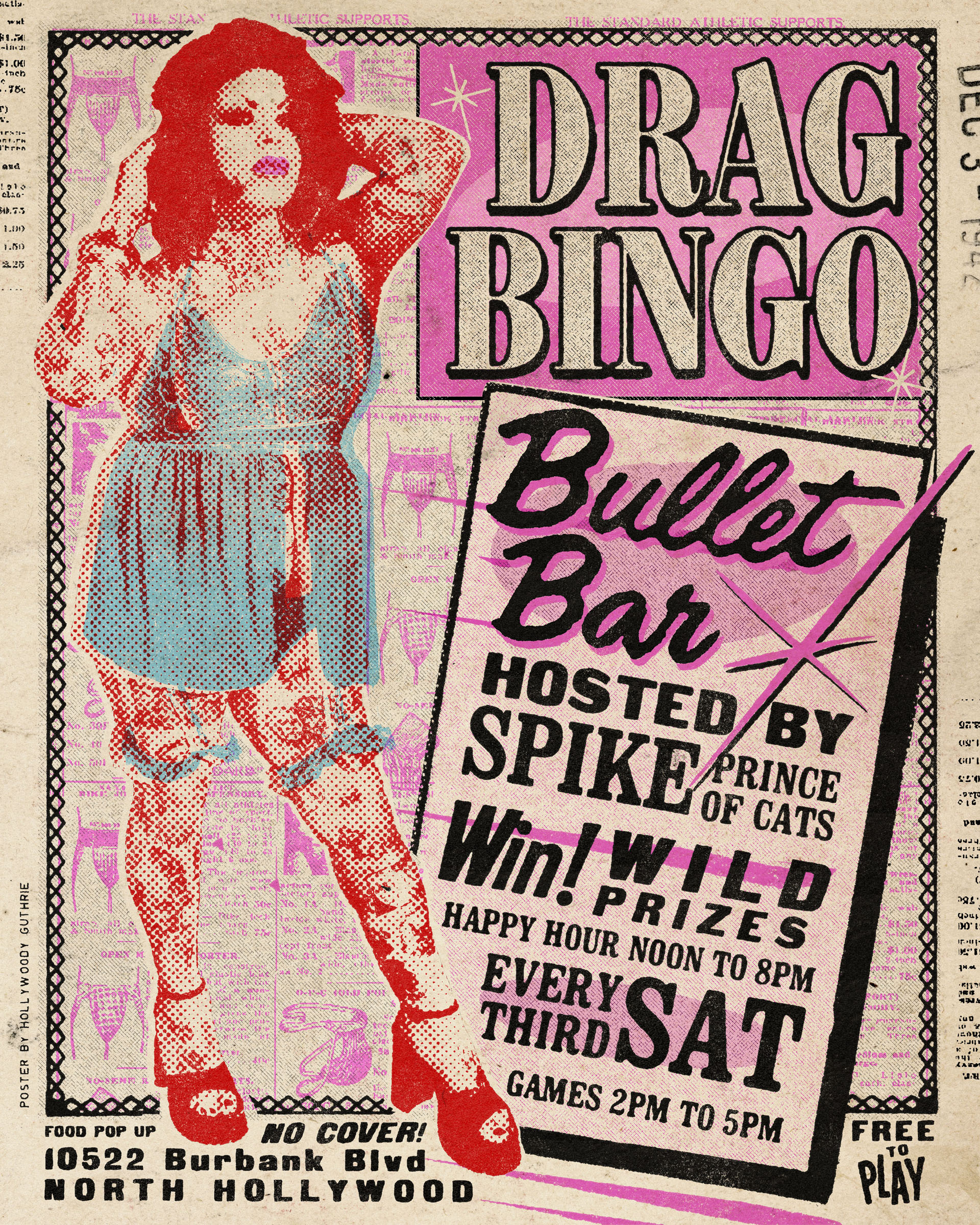 THE BULLET BAR Presents DRAG BINGO Hosted by SPIKE: Every third Saturday, from 2:00 PM to 5:00 PM! No cover.